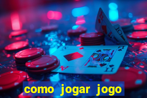 como jogar jogo sem abaixar